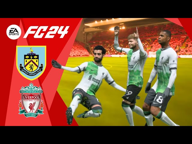 PS5 FC 24 Burnley vs Liverpool | Premier League