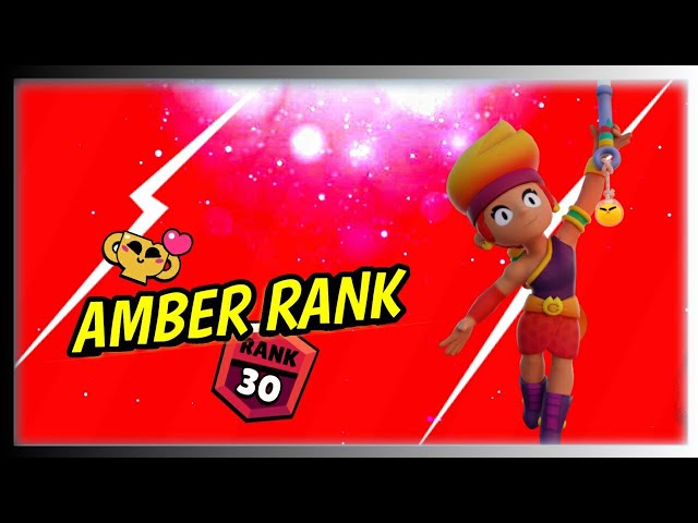 Grind Amber  to 1000🏆( Rank 30)