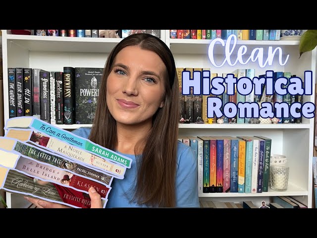 Favourite *clean* historical romance books!