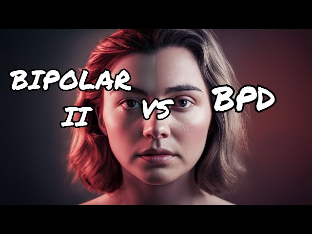 Bipolar II vs Borderline Personality Disorder (BPD): What's the Difference? Mental Health Comparison