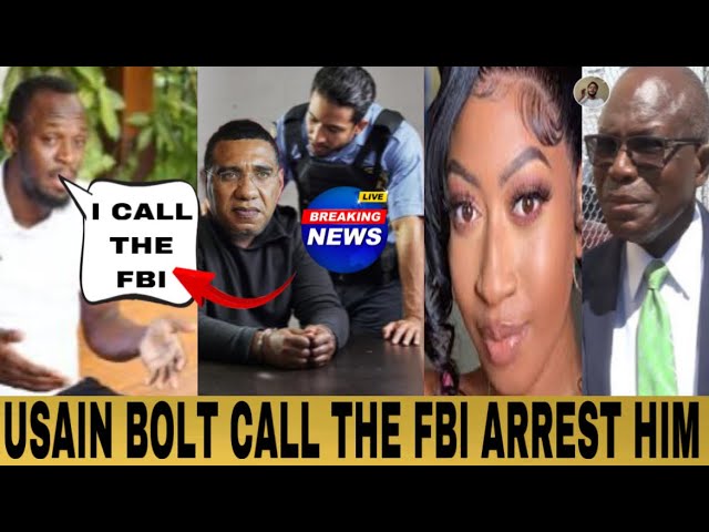 Usain Bolt Call FBI Arre$t | Andrew Holness Caught IC Noel Bab¥M0ther CONFESS