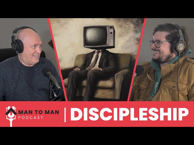 Who/What is Discipling You? | Romans 12:2 | Man to Man Podcast