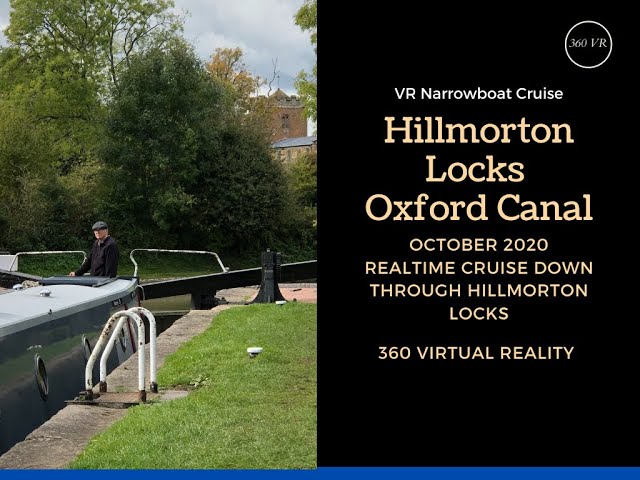 360 VR Narrowboat Cruise through Hillmorton Locks on the Oxford Canal October 2020