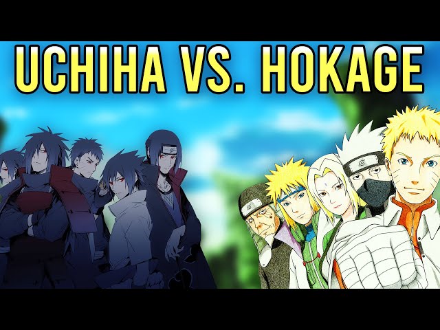 The Hokage vs. The Uchiha