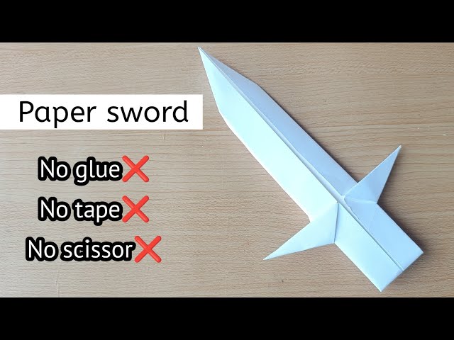 Paper sword|How to make sword with paper|Origami sword|No glue paper craft|Paper sword|No glue knife