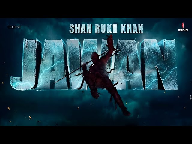 JAWAN - Official Prevue (Hindi) | ShahRukhKhan, Nayanthara | Atlee | Anirudh | RedChillies | Eclipse