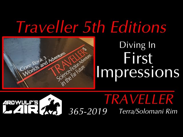 Traveller: 5th Edition Impressions