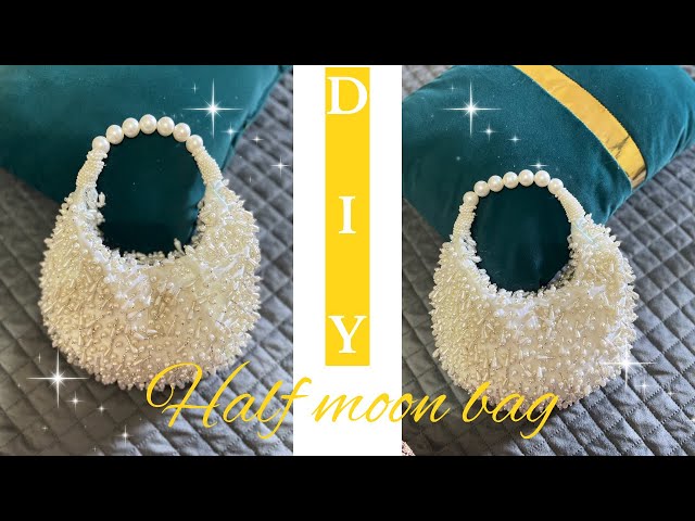 DIY Half 🌙 Moon Bag | Viral Embellished Handbag full tutorial | Designer bag for Designer outfit.