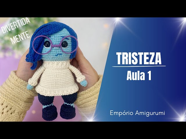 TRISTEZA DIVERTIDA-MENTE (INSIDE-OUT) - AULA 1 TUTORIAL AMIGURUMI CROCHÊ (Empório Amigurumi)