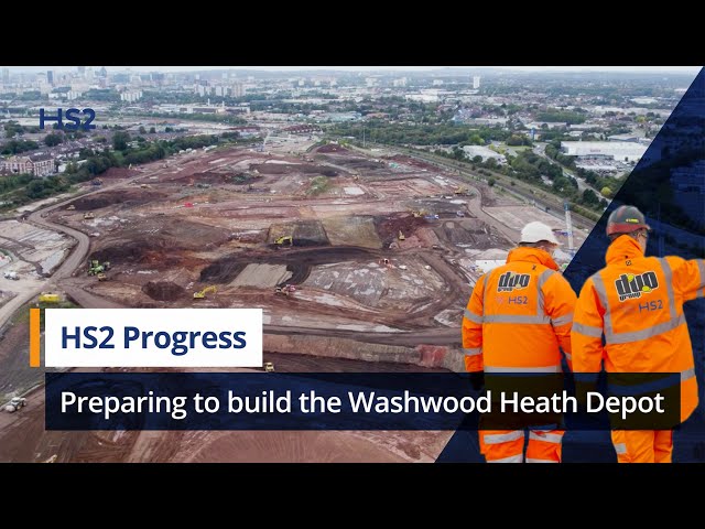 Preparing to build the Washwood Heath Depot