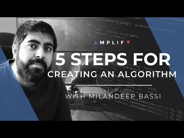 5 Steps For Creating An Algorithmic Trading Bot