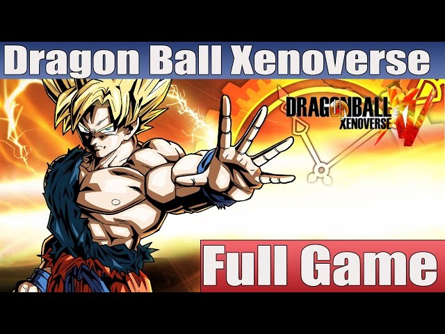 Dragon Ball Xenoverse Full Game Walkthrough - No Commentary (#DragonBallXenoverse Full Game) 2015