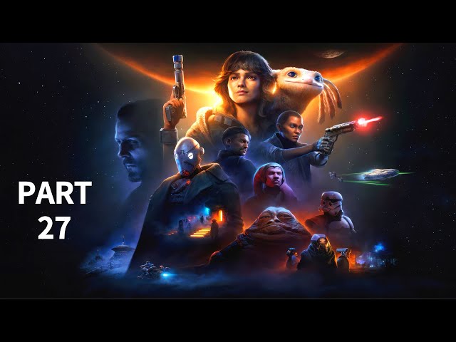 STAR WARS: OUTLAWS Walkthrough Gameplay Part 27  ENDING