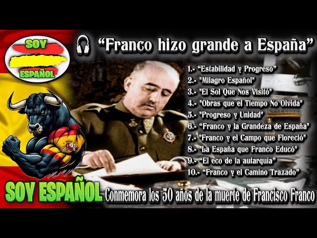 🎶 Álbum 🇪🇸 “Franco Hizo Grande a España” 📝 ¡Un Tributo Musical a 50 Años de su Legado! ✨