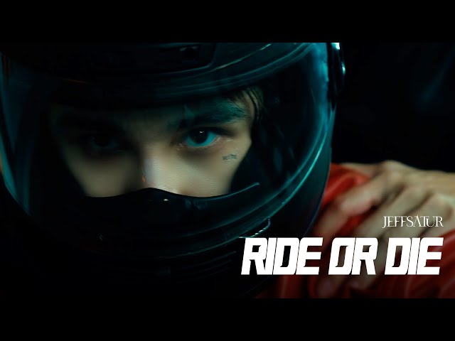 Jeff Satur - Ride or Die【Official Music Video】