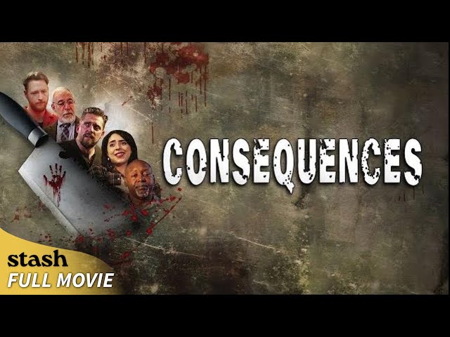 Consequences | Crime Drama | Full Movie | Drug Addict