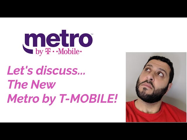 T-Mobile's Timeline & Plan for the New Metro By T-mobile