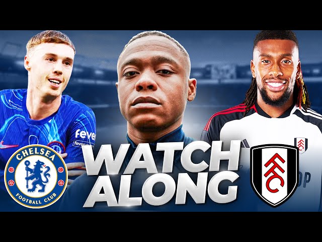 Chelsea 1-2  Fulham Live Watch along