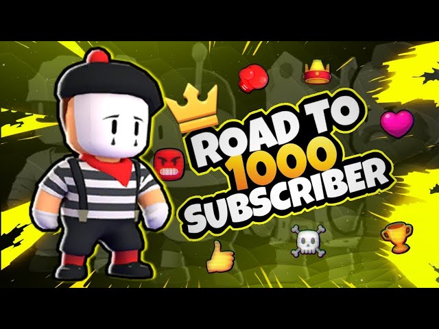 Road to 1K Subscribers | Stumble Guys