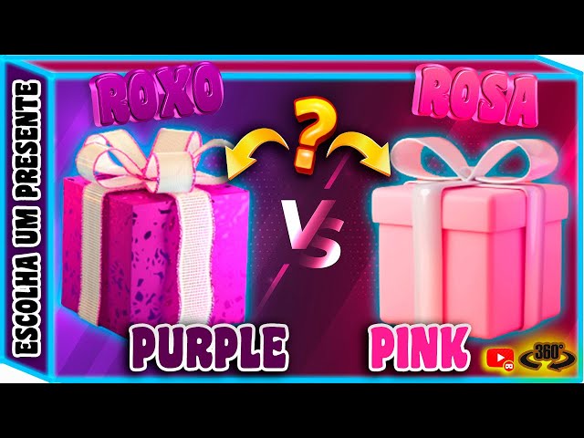 Escolha seu presente 🎁 Rosa ou Roxo | Choose Your Gift Pink or Purple 🎁 #2 | VR 360