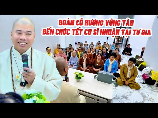 ĐOÀN CÔ HƯƠNG VŨNG TÀU ĐẾN THĂM VÀ CHÚC TẾT CƯ SĨ NHUẬN ĐỨC #cusinhuanduc