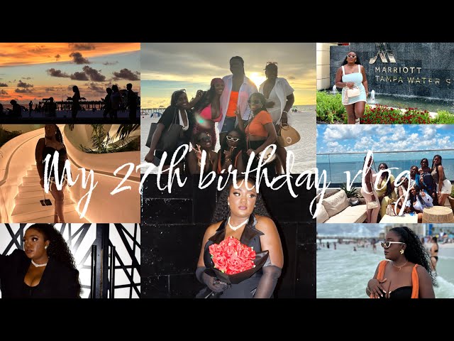 A TRIP TO TAMPA : GIRLS TRIP FOR MY 27TH BIRTHDAY