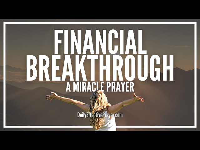 Prayer For Financial Breakthrough | Powerful Financial Miracle Prayers