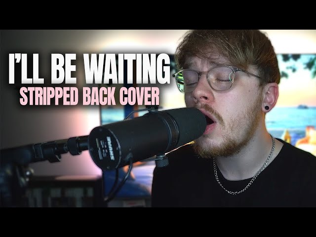 Cian Ducrot 'I'll Be Waiting' (Stripped Back Cover)