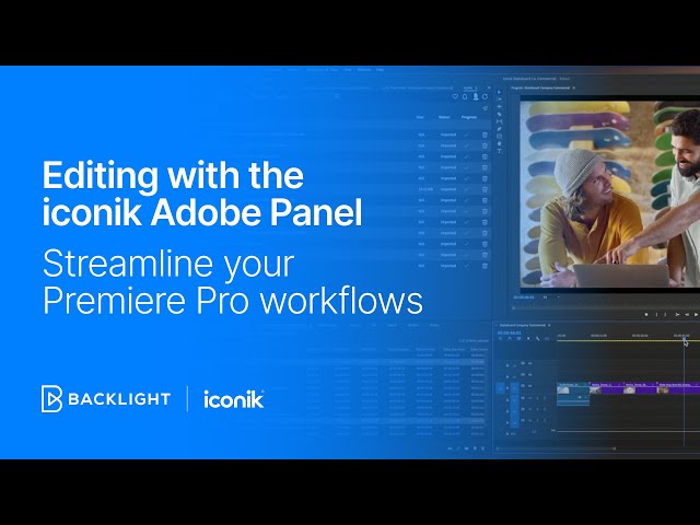 Editing with the iconik Adobe Panel: Streamline your Premiere Pro workflows