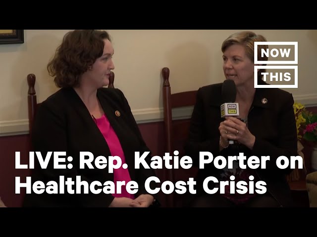 Rep. Katie Porter Discusses the Heathcare Cost Crisis | LIVE | NowThis