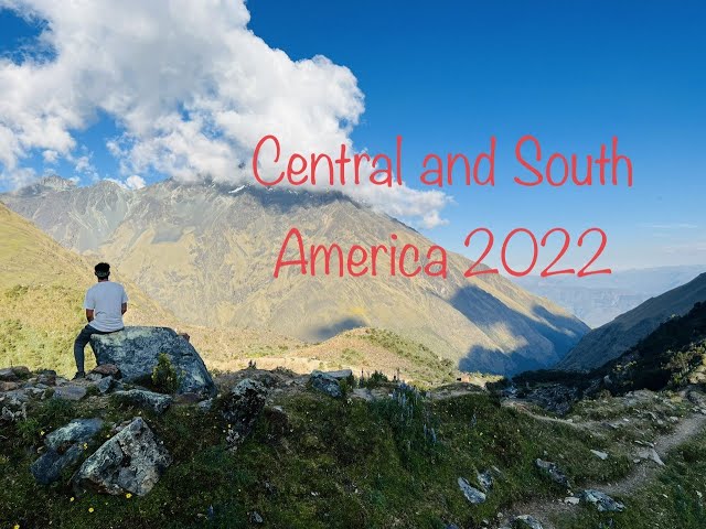 Central and South America Backpacking Trip