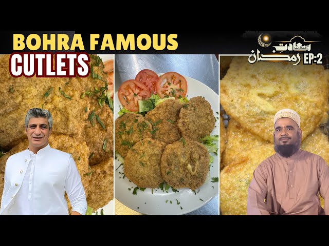 🌙 Ramadan Special: Bohra Fried Cutlets by Mustafa | Saadat-e-Ramadan with Chef Saadat 🍽️✨  I IEp#2