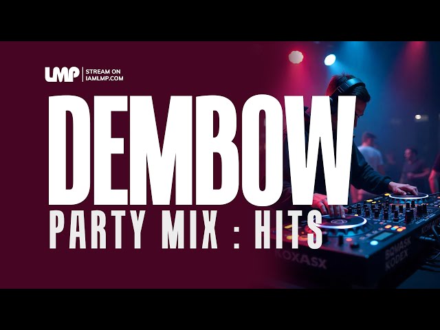 Dembow Party Mix (Bulin 47, Ceky Viciny, El Alfa, Rochy RD, Ceky Viciny, El Mega, El Cherry Scom)