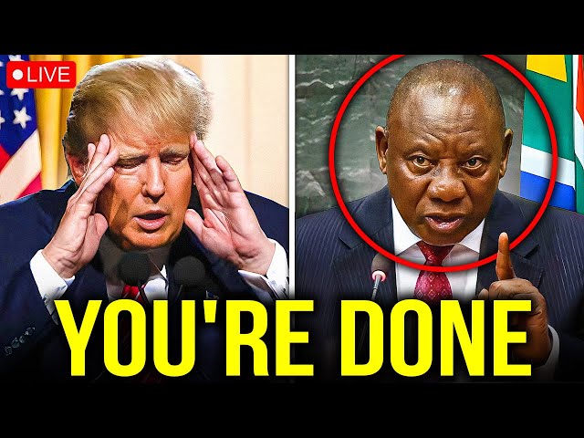 LIVE: South Africa Warns Trump :'We Will NOT Be Bullied!