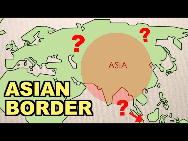 Where Are The Asian Borders? (part 1)