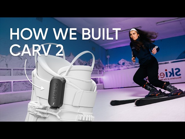 How We Built Carv 2 | The Future of Ski Coaching