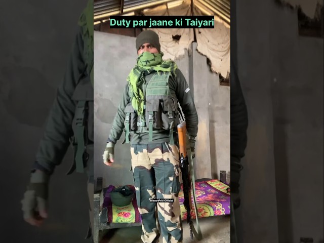 Duty par jaane ki taiyari/ army status video/#army #shorts #indianarmy #bsf #youtubeshorts #armylife