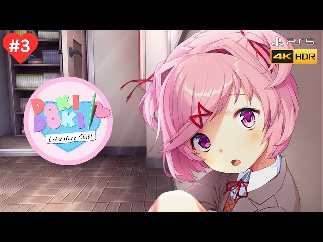 Doki Doki Literature Club (DDLC) PS5™ Playthrough Gameplay - Part 3 (No Commentary)