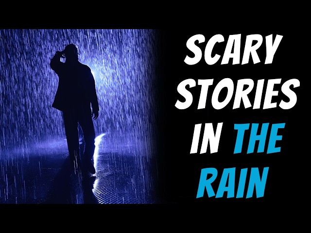 True Scary Stories with Rain Sounds For Sleep and Relaxation- Black Screen