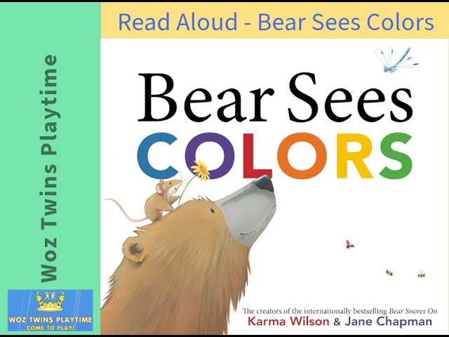 Read Aloud - Bear Sees Colors