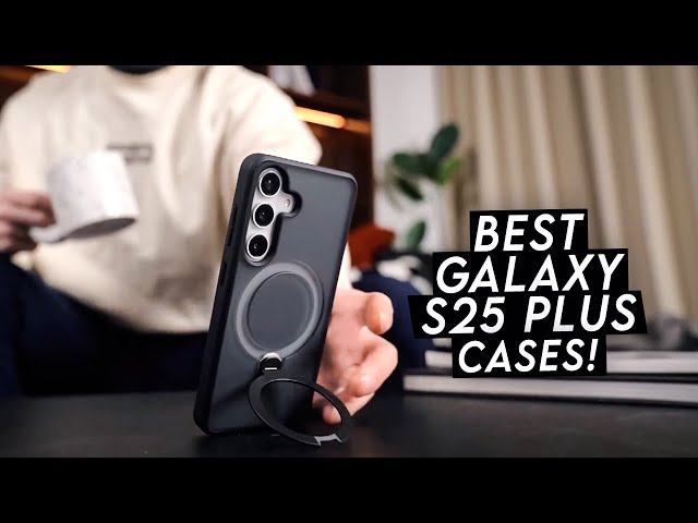 Top 5 Best Galaxy S25 Plus Cases! ✅ Clear / Drop Protection / Spigen