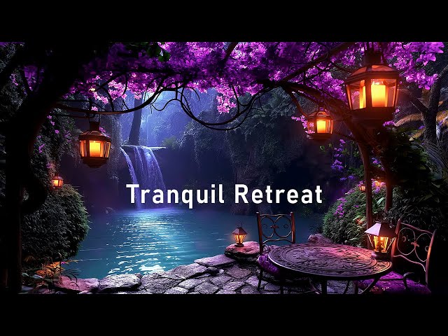 Tranquil Retreat - Beautiful Ethereal Ambient Music - A Journey To Pure Relaxation