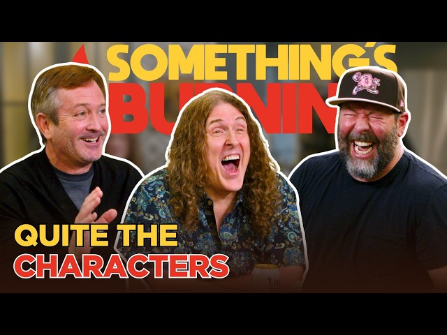 Things Get Weird with Al Yankovic and Thomas Lennon | Something’s Burning | S4 E23