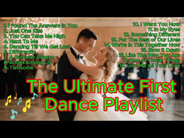 The Ultimate First Dance Playlist: Soul, Jazz, Acoustic & Classical Magic