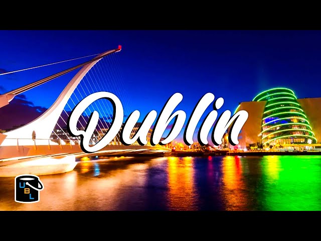 ☘️ Dublin Complete Travel Guide - City Tour of Ireland & Travel Ideas ☘️