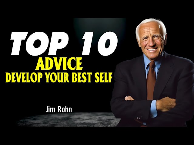 Top 10 Best Personal Development Advice | Jim Rohn Motivation