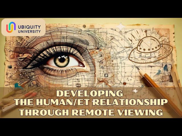 Developing the Human/ET relationship through Remote Viewing –Virtual Intensive with Birdie Jaworski