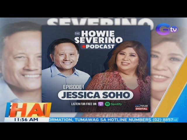 GMA News and Public Affairs launches first original podcast "The Howie Severino Podcast" | BT