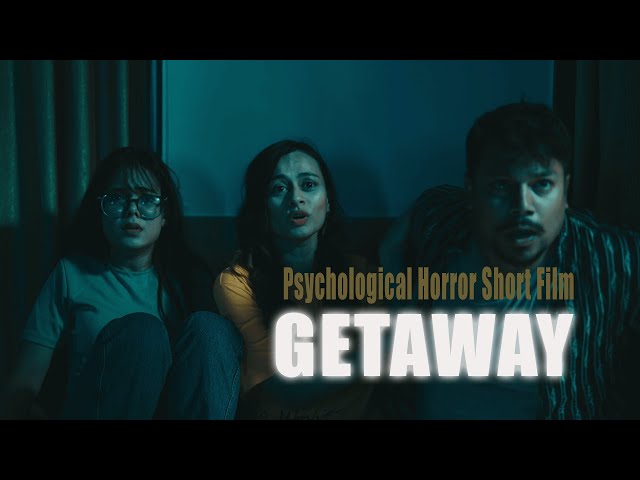 Psychological Horror Short Film || Getaway || SONY FX 9