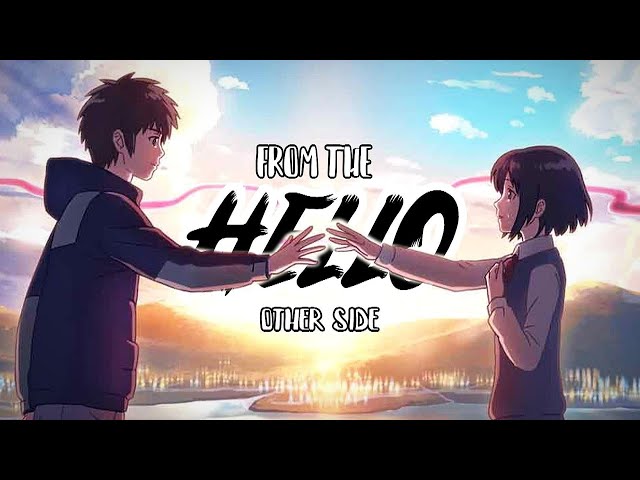 Hello From The Other Side「AMV」